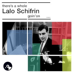 There’s a Whole Lalo Schifrin Goin’ On