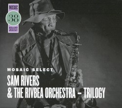 Mosaic Select 38: Trilogy