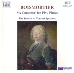 Six Concertos for Five Flutes, Op. 15 (The Soloists of Concert Spirituel)