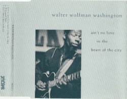 Aint no love in the heart of the city