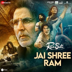 Jai Shree Ram (From “Ram Setu”)