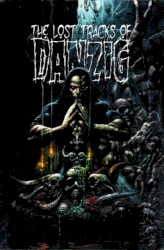 The Lost Tracks of Danzig