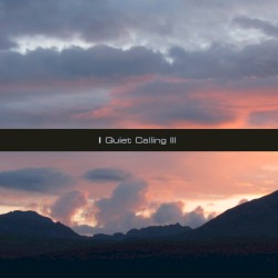 Quiet Calling III