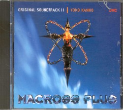 Macross Plus: Original Soundtrack II