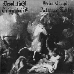 Desolation Triumphalis / Ordo Templi Aeternae Lucis