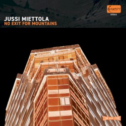 No Exit for Mountains