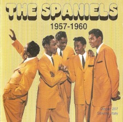 The Spaniels 1957-1960