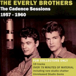 The Cadence Sessions 1957–1960