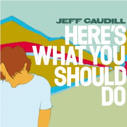 Here's What You Should Do