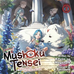 Mushoku Tensei: Redundant Reincarnation, Novel 2