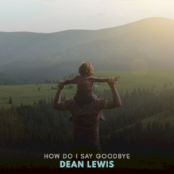 How Do I Say Goodbye