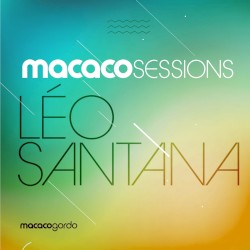 Macaco Sessions: Léo Santana