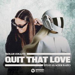 Quit That Love