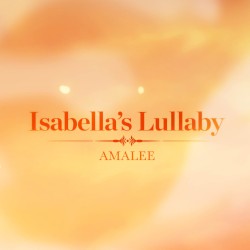 Isabella's Lullaby (from "the Promised Neverland")