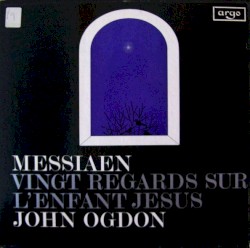 Vingt Regards sur l'enfant-Jésus