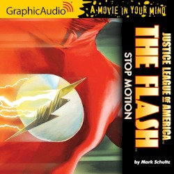 Justice League of America - The Flash: Stop Motion