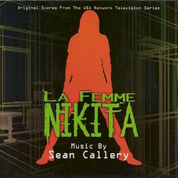 La Femme Nikita: Original Scores From the USA Network Television Series