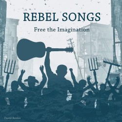 Rebel Songs