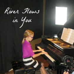 River Flows in You