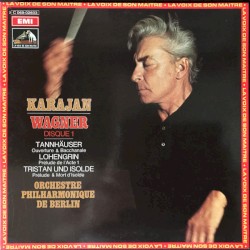 Tannhäuser (Ouverture & Bacchanale) - Lohengrin (Prélude de l'acte 1) - Tristan Und Isolde (Prélude & Mort d'Isolde)