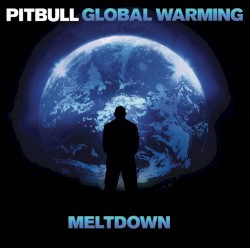Global Warming: Meltdown (Deluxe Version)