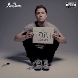 The Truth (remixes)