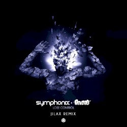 Lose Control (Jilax remix)