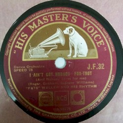 I Ain't Got Nobody (And Nobody Cares for Me) / What's the Reason (I'm Not Pleasin' You)