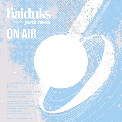 Sometimes It Scares Me / On Air