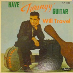 Have ‘Twangy’ Guitar Will Travel