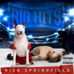 Big Hits: Rick Springfield's Greatest Hits, Vol. 2