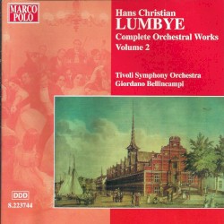 Complete Orchestral Works, Volume 2