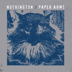 Nothington / Paper Arms
