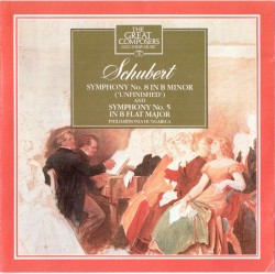 The Great Composers, Volume 5: Schubert: Symphony No. 5, Symphony No. 8