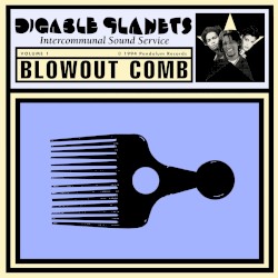 Blowout Comb