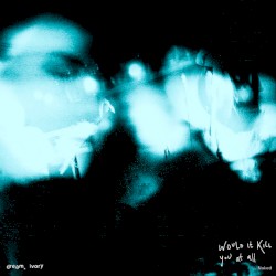 Would It Kill You at All (Naked)