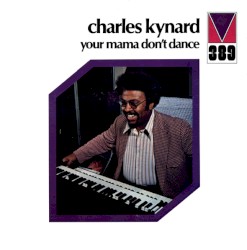 Your Mama Don't Dance