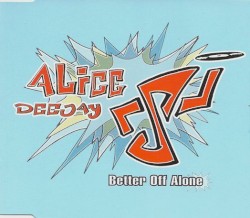 Better Off Alone