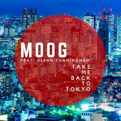 Take Me Back to Tokyo