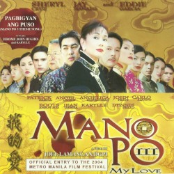 Mano Po III