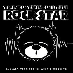 Lullaby Versions of Arctic Monkeys