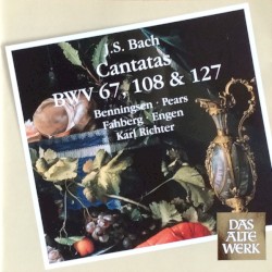 Cantatas BWV 67, 108 & 127