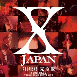 X Japan Returns 完全版 1993.12.30