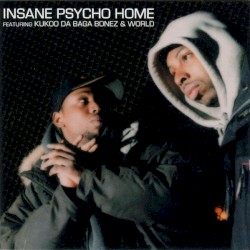 Insane Psycho Home