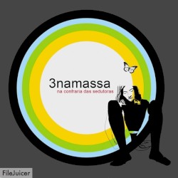 Na confraria das sedutoras