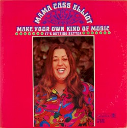 Make Your Own Kind of Music