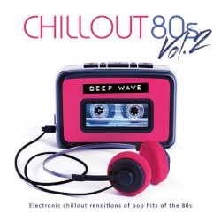 Chillout 80s, Vol. 2