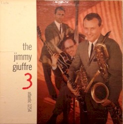 The Jimmy Giuffre 3