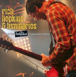 Live At The Rockpalast Crossroads Festival