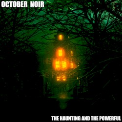 The Haunting and The Powerful